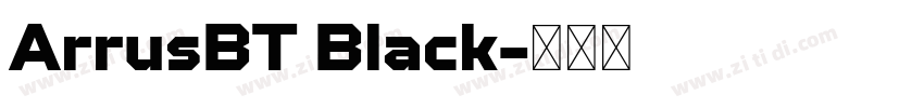 ArrusBT Black字体转换